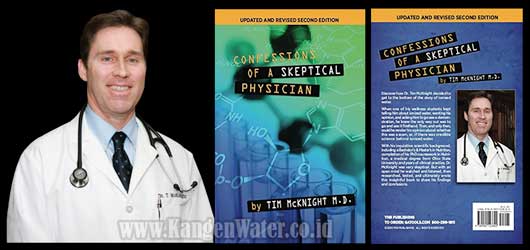 tim mc knight confession of a skeptical physician kangen water