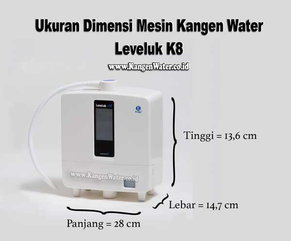 ukuran dimensi mesin kangen water leveluk k8